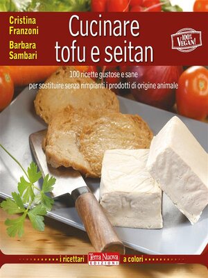 cover image of Cucinare tofu e seitan